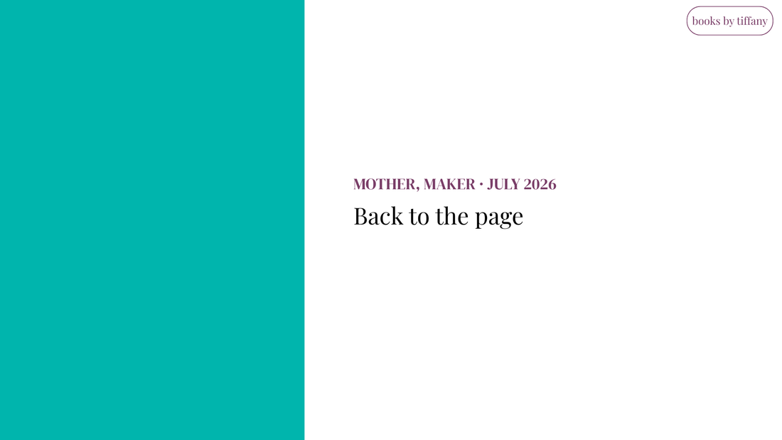 Back to the Page, July 2026 | Books by Tiffany
