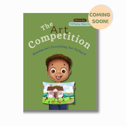 The Art Competition: Winning is Everything, but Trying is! (Coming Soon)